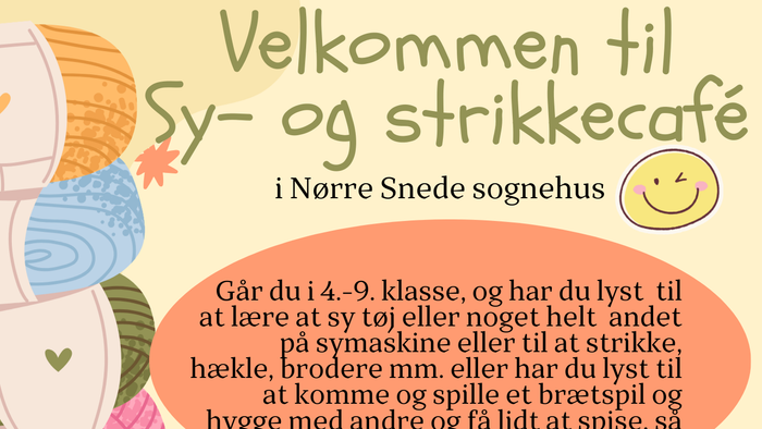 Plakat til en gratis sy- og håndværkscafé for børn i alderen 4-9 år i Nørre Snede Kirkens Fælleshus.