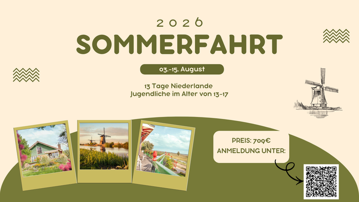 Sommerreise-Plakat für eine 13-tägige Niederlande-Exkursion für Jugendliche im Alter von 13–17 Jahren, vom 3. bis 15. August 2020, zum Preis von 709 €.