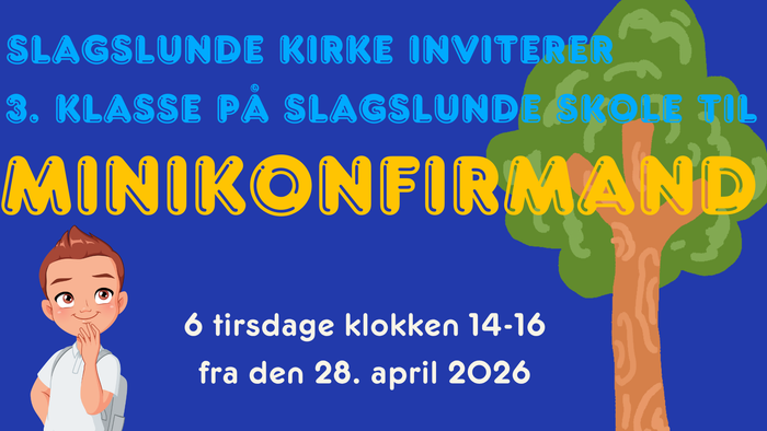 En invitation til elever i 3. klasse fra Slagslunde Skole til et mini-konfirmationsarrangement over seks lørdage med start den 28. april 2026.