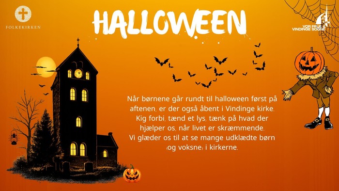 Halloween-arrangement plakat for Vindinge Kirke med uhyggelig dekoration, åben kirke og oplysninger om gratis entré.