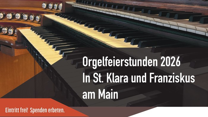 Plakatwerbung für Orgel-Festivalkonzerte 2026 in den Kirchen St. Klara und St. Franziskus mit freiem Eintritt und spendenbasierter Unterstützung.