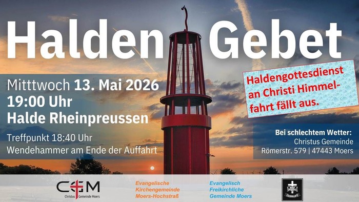 Foto des Geleuchtes auf der Halde Rheinpreußen in Moers. Text: Haldengebet Mittwoch, 13.05.2026, 19:00 Uhr
