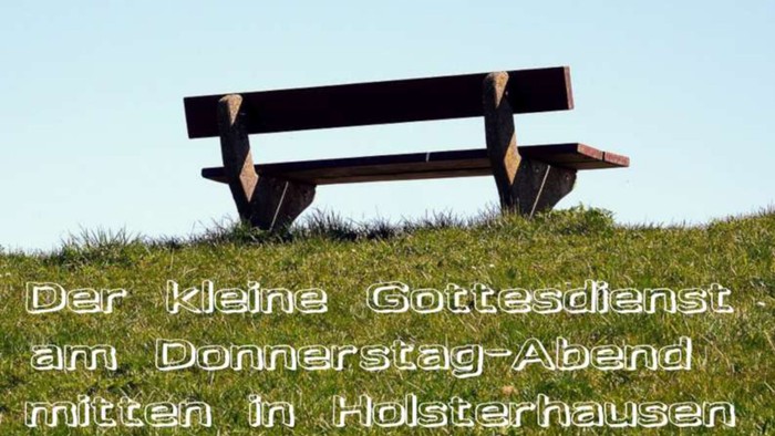 Plakat wirbt für einen kleinen Abendgottesdienst am Donnerstag in Holsterhausen mit Ortsangaben.