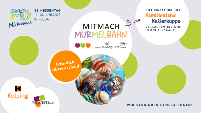 Werbeplakat für den Hessentag 2026 mit einem Murmelspiel und Familienaktivitäten in Fulda.