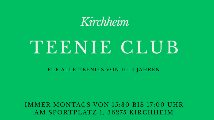 Ein grüner Flyer wirbt für einen Teenager-Club in Kirchheim für Jugendliche von 11 bis 14 Jahren, der montags von 15:30 bis 17:00 Uhr am Sportplatz stattfindet.