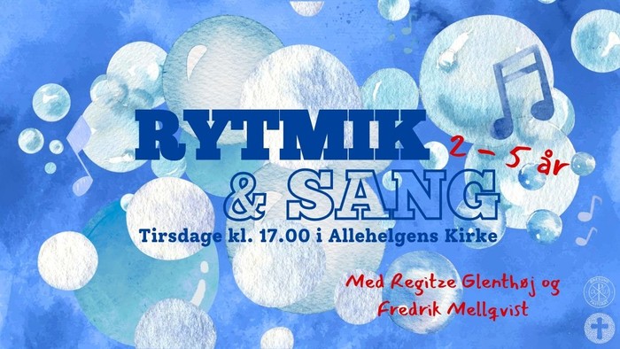 Et farverigt plakat, der annoncerer en børnerytmik- og sangtime for børn i alderen 2-5 år i Allehelgens Kirke om tirsdagen kl. 17:00.