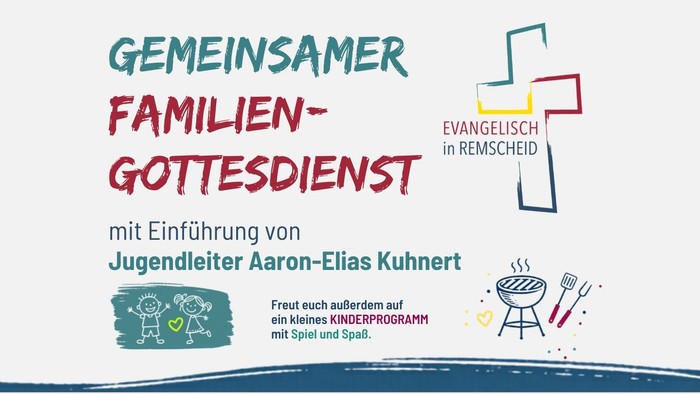 Text und Logo: Einladung zum Familiengottesdienst mit anschließendem Grillen und Familienprogramm
