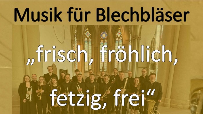 Landesjugenposaunenchor Westfalen-Lippe. Musik für Blechbläser, frisch, fröhlich, fetzig, frei - Sonntag, 31. Mai 2026 um 17 Uhr in der Ev. Kirche am Markt Hombruch - Eintritt frei