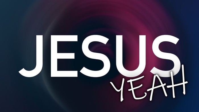 Das Bild zeigt den Text „Jesus Yeah“ vor einem farbigen Hintergrund.