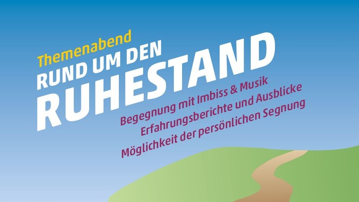 Text 'Themenabend Rund um den Ruhestand' mit Beschreibung auf blauem Hintergrund und grüner Fläche