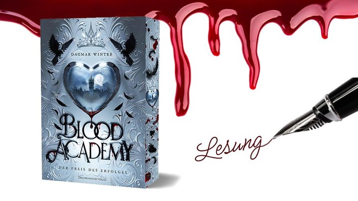 Blut tropft von oben. Das Buch Blood Academy steht davor. Ein Füller schreibt rot 