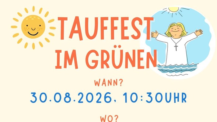 Buntes Plakat zur Ankündigung einer Tauf-Feier in der Natur am 30. August 2026 mit Anmeldeinformationen.