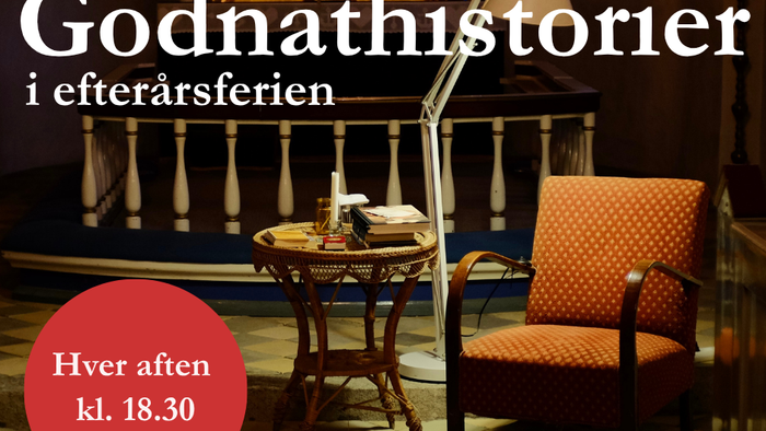 Godnathistorier i efterårsferien, Hver aften kl. 18.30