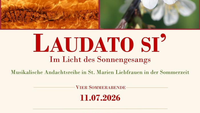 Plakatwerbung für eine Musikreihe mit dem Titel *„Laudato Si’“* mit Naturmotiven und Sommerveranstaltungsdaten in Berlin.
