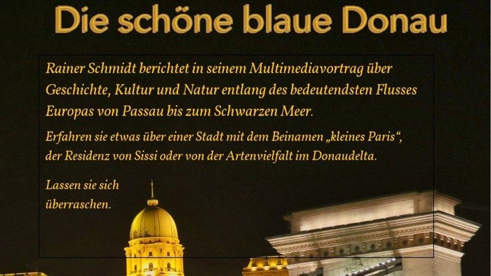 Plakat zur Bewerbung eines multimedialen Vortrags über Geschichte, Kultur und Natur der Donau mit Veranstaltungsdetails.