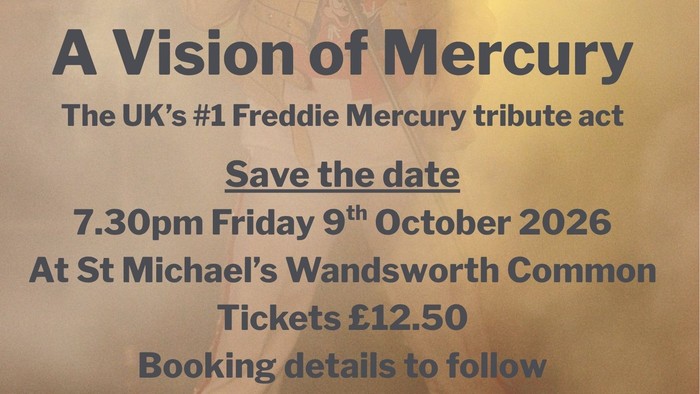Poster advertising a Freddie Mercury tribute concert at St Michael’s Wandsworth Common on October 9, 2026.