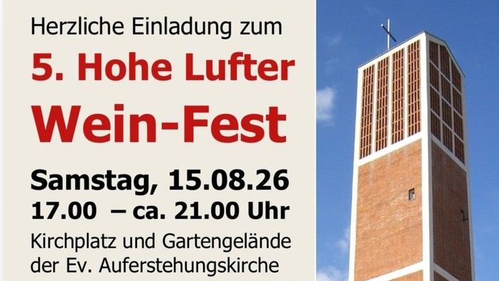 Einladungsplakat zum 5. Hohe Lufter Weinfest mit Live-Musik, Auftritten und Essen am 15. August.