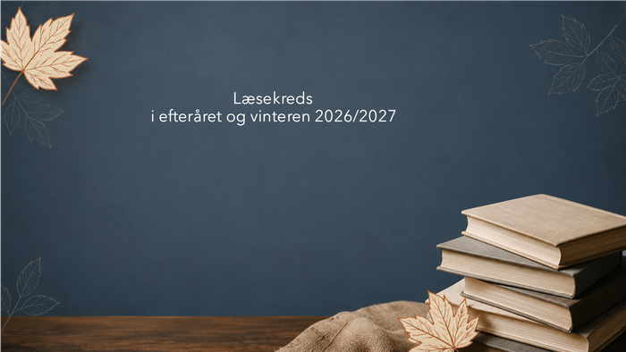 Anbefalinger til læsning efterår 2026 og vinter 2027 med efterårsblade og bøger udstillet.