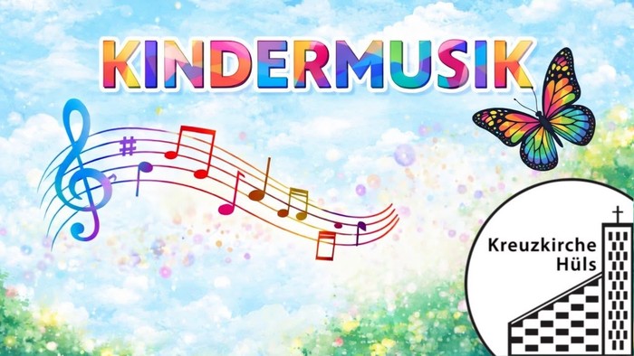 Buntes Musikplakat für KinderMusik mit Noten, einem Schmetterling und dem Logo der Kreuzkirche Hüls.