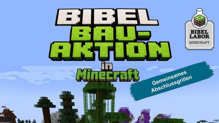 Plakat mit Text 'Bibel Bauaktion in Minecraft'