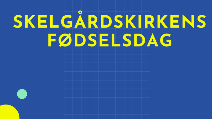 Festplakat til Skelgårdskirkens 100-års fødselsdag den 1. august 2027 med farverig prikbaggrund.