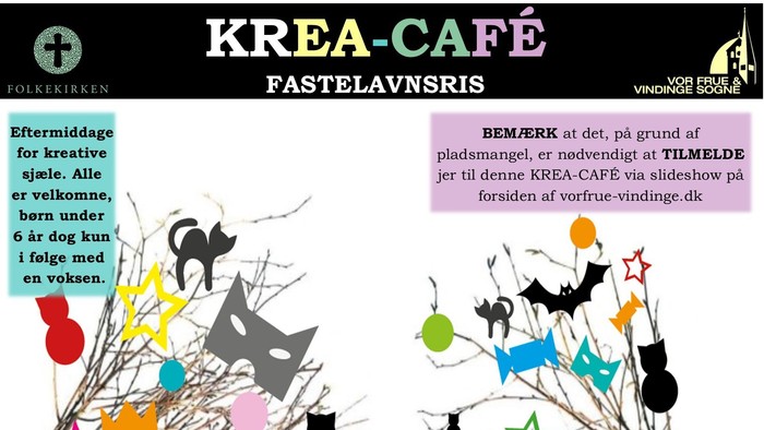 Plakat til Krea-Cafés Fastelavnsris-arrangement med kreative aktiviteter for alle aldre i Vindinge den 10. februar kl. 16.00.