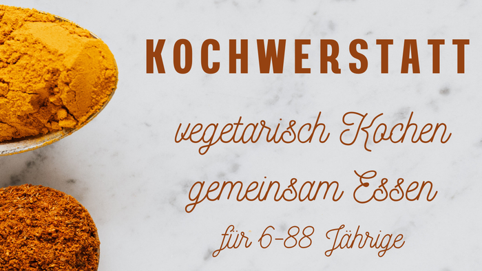 Veranstaltungsdetails zum vegetarischen Kochkurs mit Terminen, Uhrzeiten und Ort für Teilnehmer:innen von 6 bis 88 Jahren im Gemeinschaftszentrum Blankenfelde.