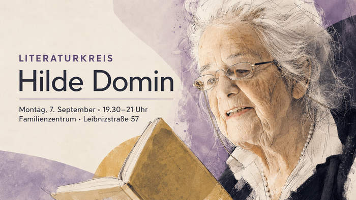 Eine zeichnerisch gestaltete ältere Frau mit weißem Haar und Brille liest in einem aufgeschlagenen Buch; daneben stehen auf hellem, violett akzentuiertem Hintergrund „Literaturkreis Hilde Domin“ sowie Termin, Uhrzeit und Veranstaltungsort.