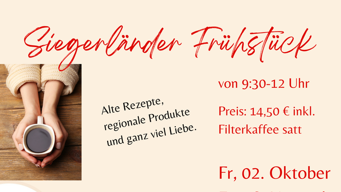 Überschrift: Siegerländer Frühstück, Bild mit einer Kaffeetasse, die in zwei Händen gehalten wird
