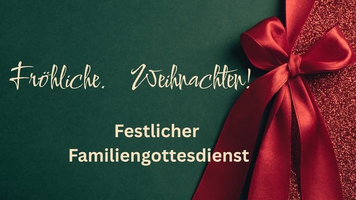 Weihnachten Familiengottesdienst