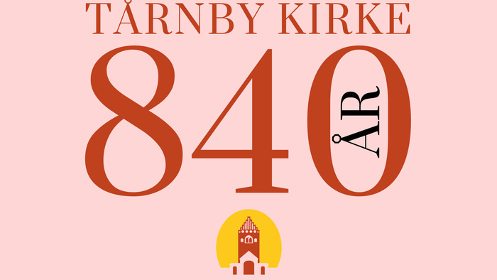 Fejring af Tårnby Kirkes 840-års jubilæum med en stiliseret kirkeillustration og årstalsmarkering.