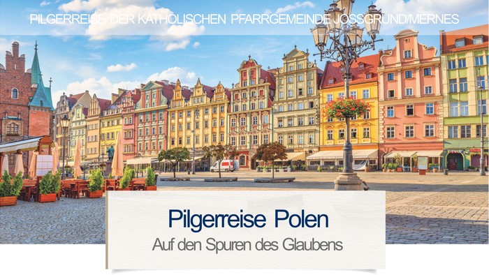 Pilgerreise Polen