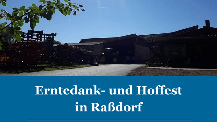 Erntedank- und Hoffest in Raßdorf, Sonntag, 1. Oktober 2023, Qualitätshof Wilddecker Straße 15, 35308 Wilddecker-Raßdorf, 10-18 Uhr, Erntedank-Gottesdienst, 14 Uhr, Grill, Kaffee, Marktplatz, Produkte, HipHop, Kinderprogramm, Beratung
