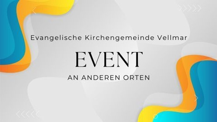 Werbeplakat für eine evangelikale Kirchenveranstaltung an verschiedenen Orten in Vellmar.