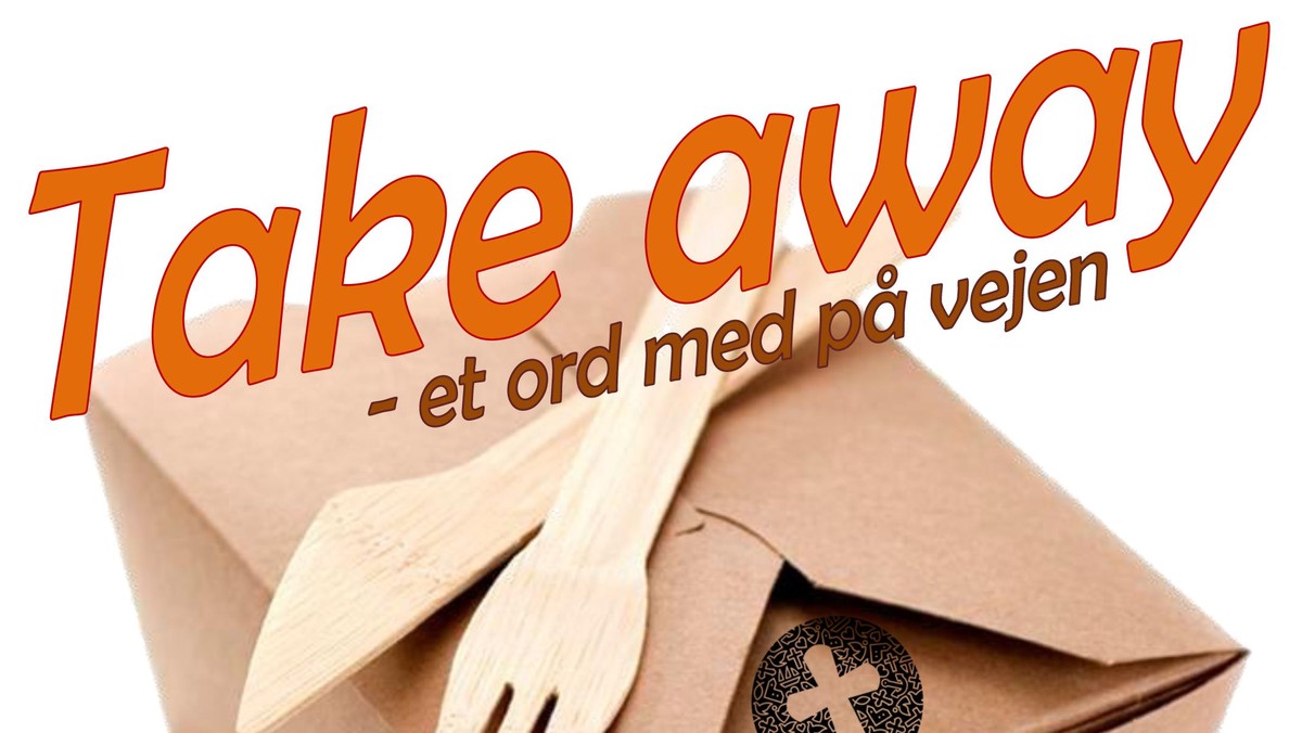 Take Away Gudstjeneste