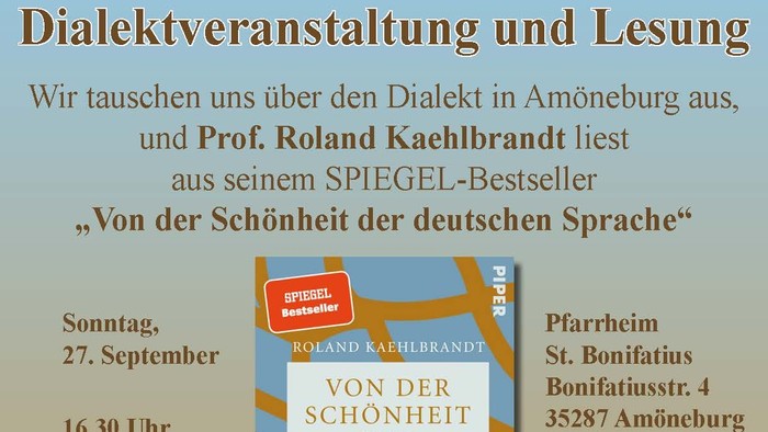 Einladungsplakat für eine Dialektveranstaltung und Lesung mit Prof. Roland Kaehlerbrandt am 27. September in Amöneburg.