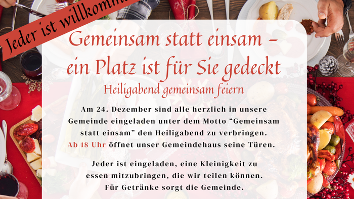Einladung zur gemeinschaftlichen Weihnachtsabendfeier mit gemeinsamem Essen und Getränken, bei der alle willkommen sind.