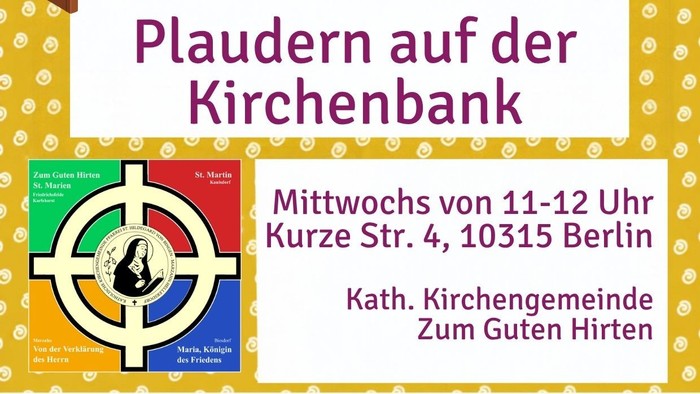 Plakat für eine Kirchenveranstaltung in Berlin: Offene Gespräche in der Wochenmitte