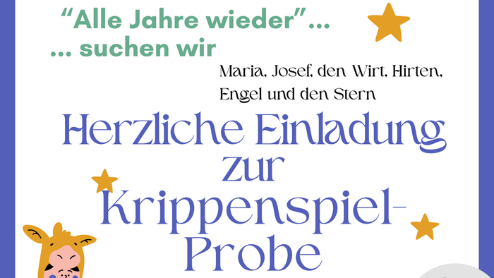 Einladungsplakat für eine Weihnachtsstück-Probe mit Figuren und Zeitplanangaben auf Deutsch.