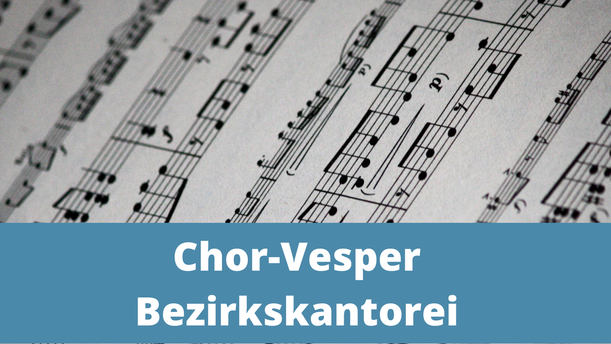 Chor-Vesper