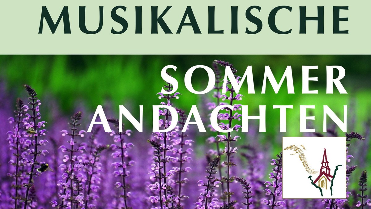 Musikalische Sommerandacht · Quartonal