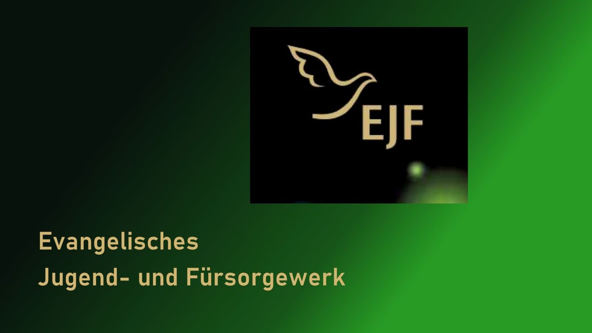Das Evangelische Jugend- und Fürsorgewerk EJF