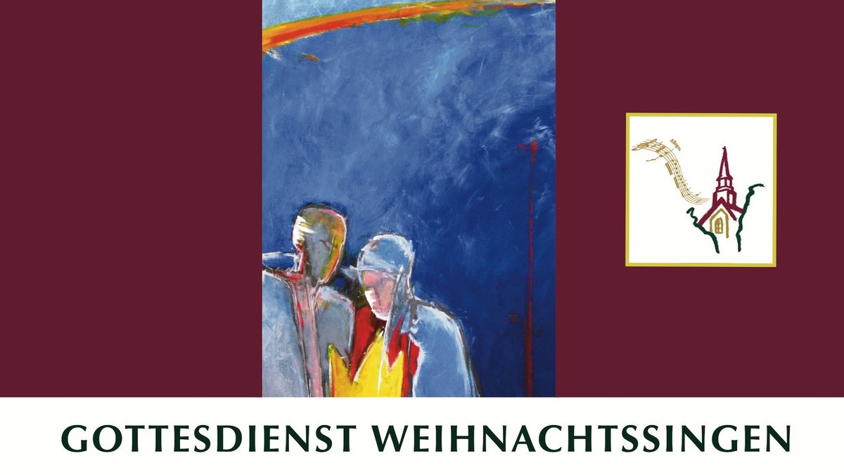 Weihnachtsgottesdienst · Kommt, singet dem Herr, singt, ihr Engelchöre!
