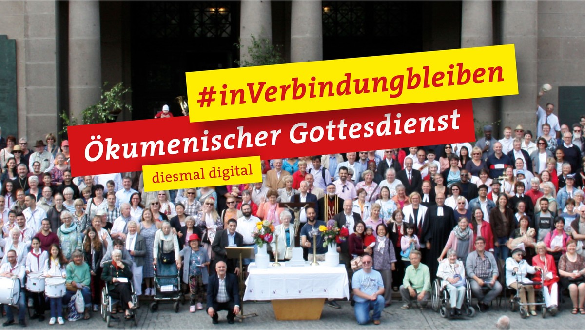 Ökumenischer Pfingstmontagsgottesdienst: #InVerbindungBleiben