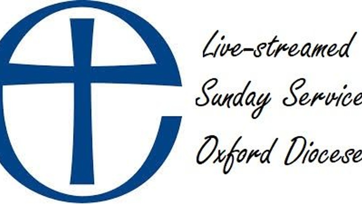 Oxford Diocese Live Streamed Service