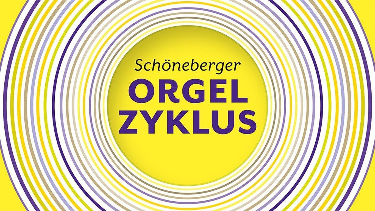 SCHÖNEBERGER ORGELZYKLUS | EINWEIHUNGSKONZERT