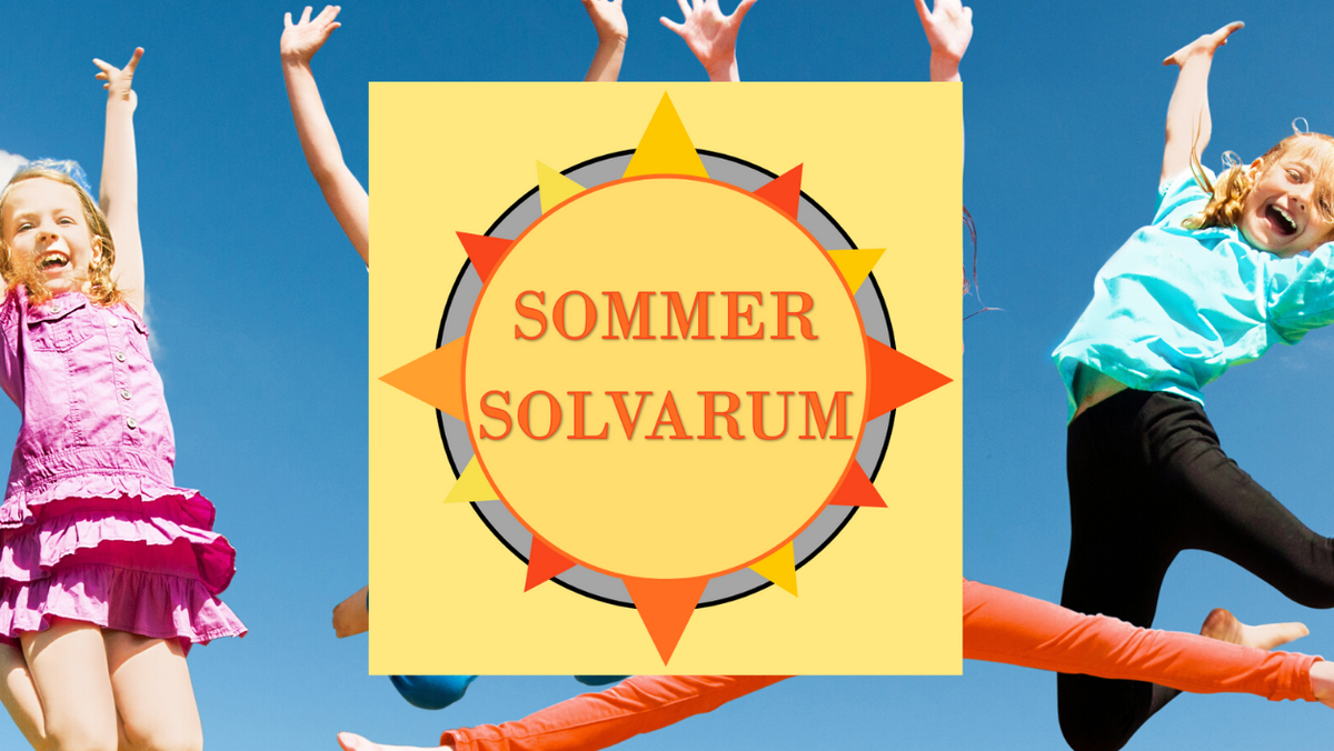 SommerSolvaRum - aktivitetsdag for alle børn