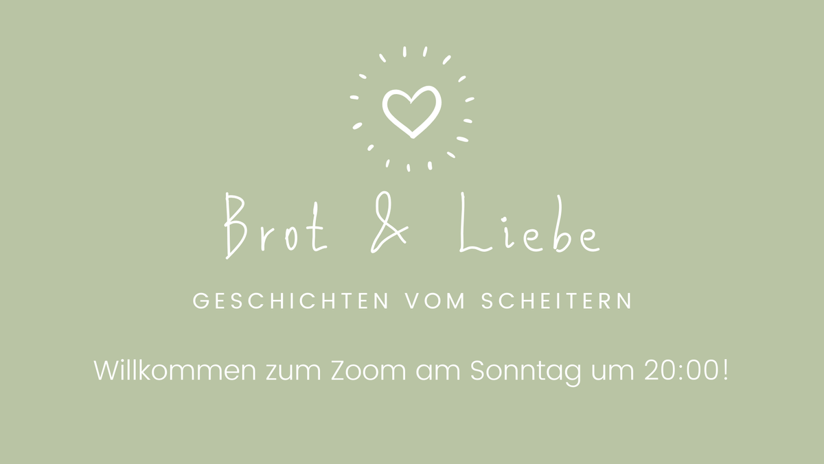 ZOOM am Sonntag: "Brot & Liebe"
