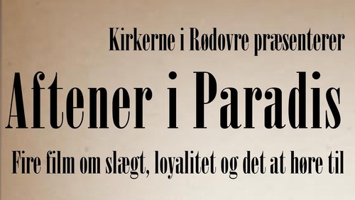 Aftener i Paradis: Transit