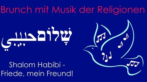 "Shalom Habibi" - Brunch mit Liedern der Religionen